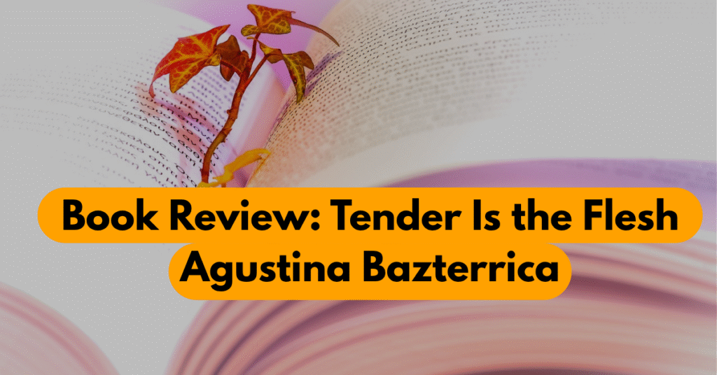 Understand the Horror: Tender Is the Flesh Review